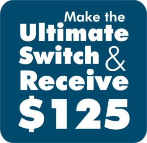 Make the ultimate switch and receive $125