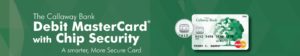 Callaway Bank EMV MasterCard Banner