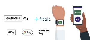 We’re expanding our digital wallet options beyond Apple Pay© , Google PayTM, and Samsung PayTM, to also include Garmin PayTM and Fitbit PayTM.