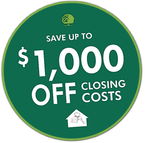 Save Up Tp $1000 Off Closing Costs Graphic Green Circle with home